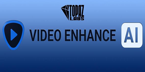 topaz video enhance ai最新版